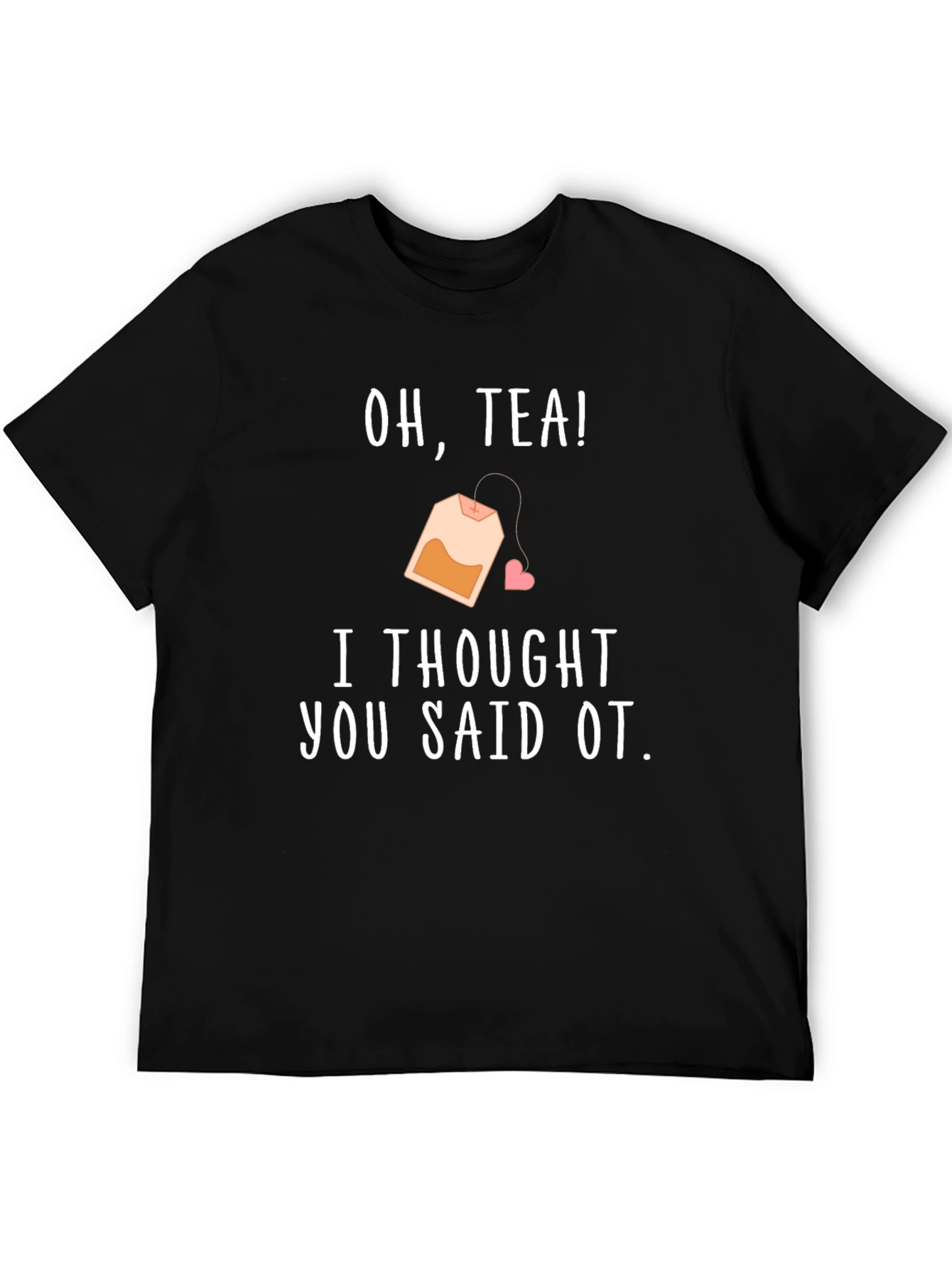 Oh Tea! OT T-Shirt - Occupational Therapy