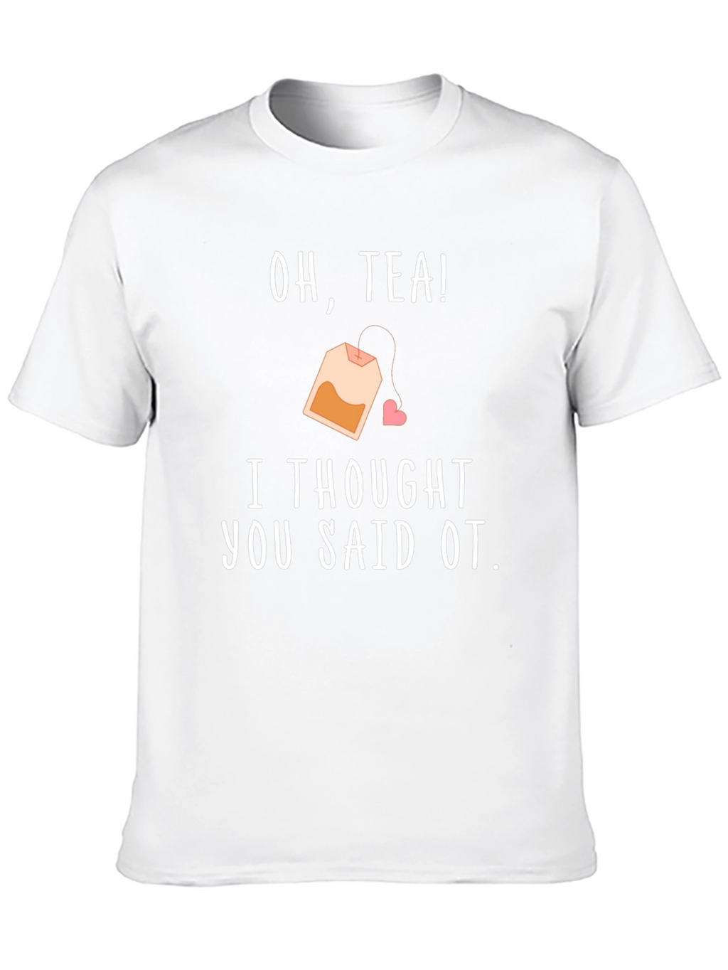 Oh Tea! OT T-Shirt - Occupational Therapy