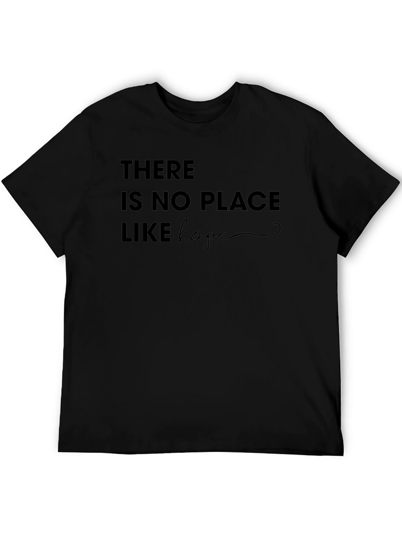 Hopeful Message T-Shirt