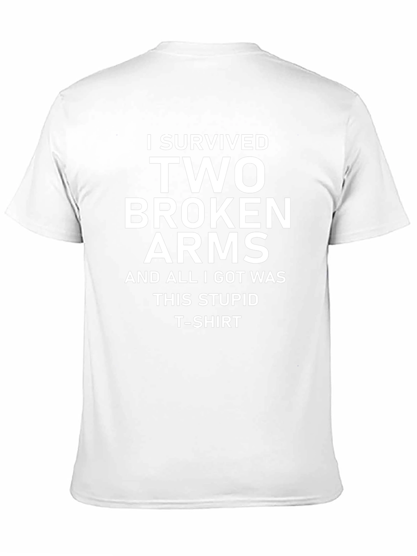 I Survived Two Broken Arms T-Shirt