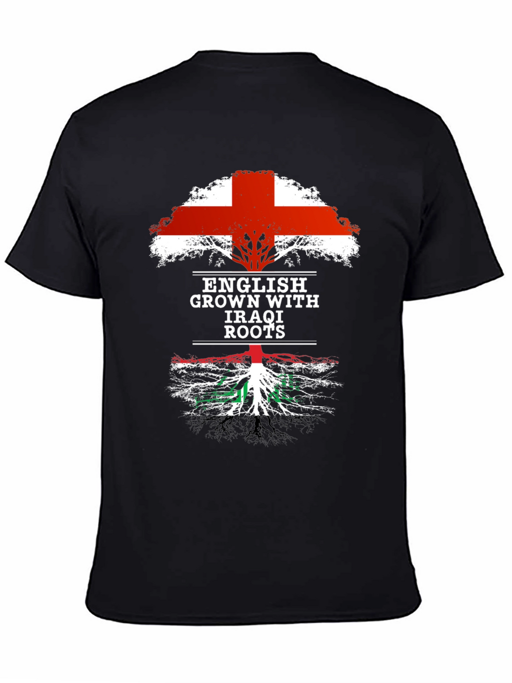 English Grown with Iraqi Roots T-Shirt