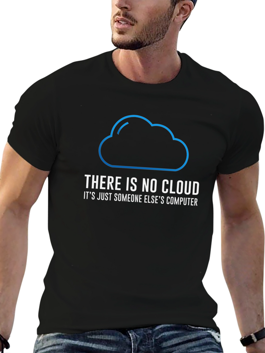 There is No Cloud Funny Tech T-Shirt