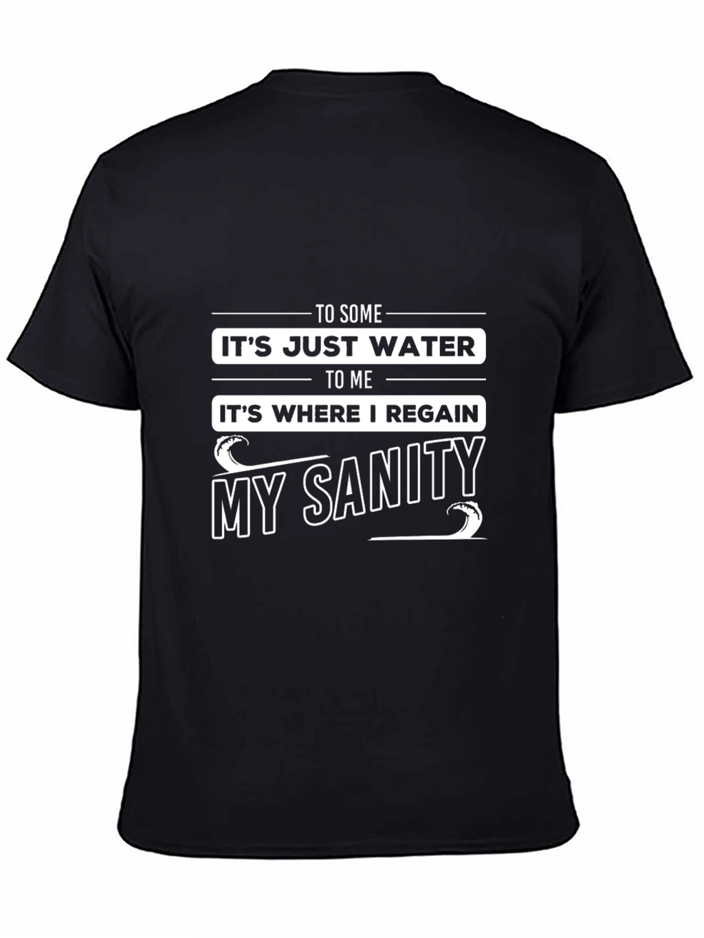 Water Sanity Graphic Tee