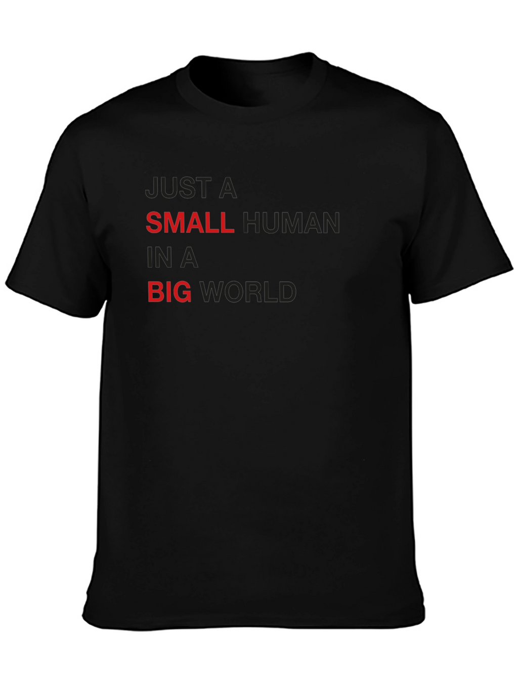 Small Human in a Big World Black T-Shirt