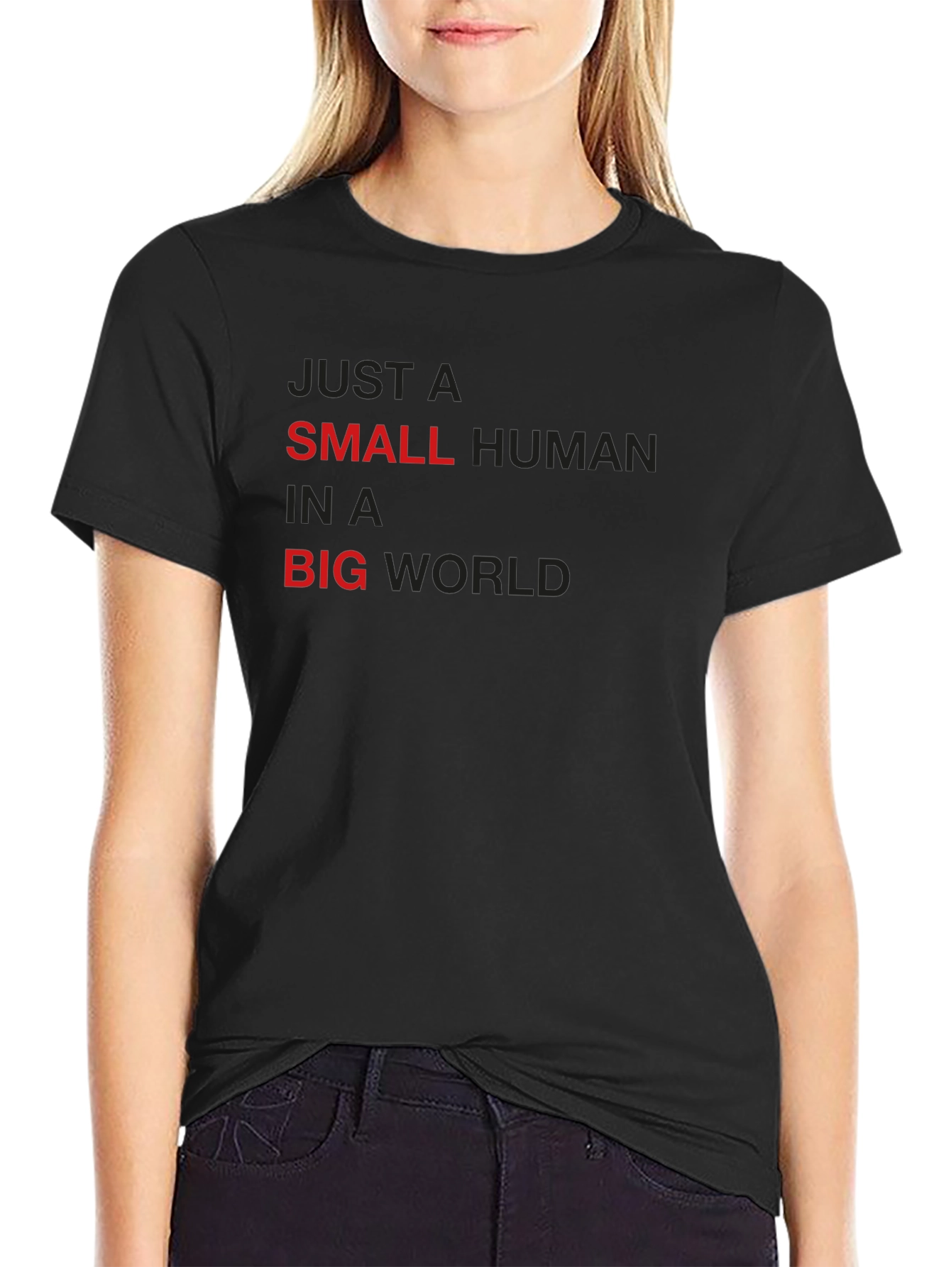 Small Human in a Big World Black T-Shirt
