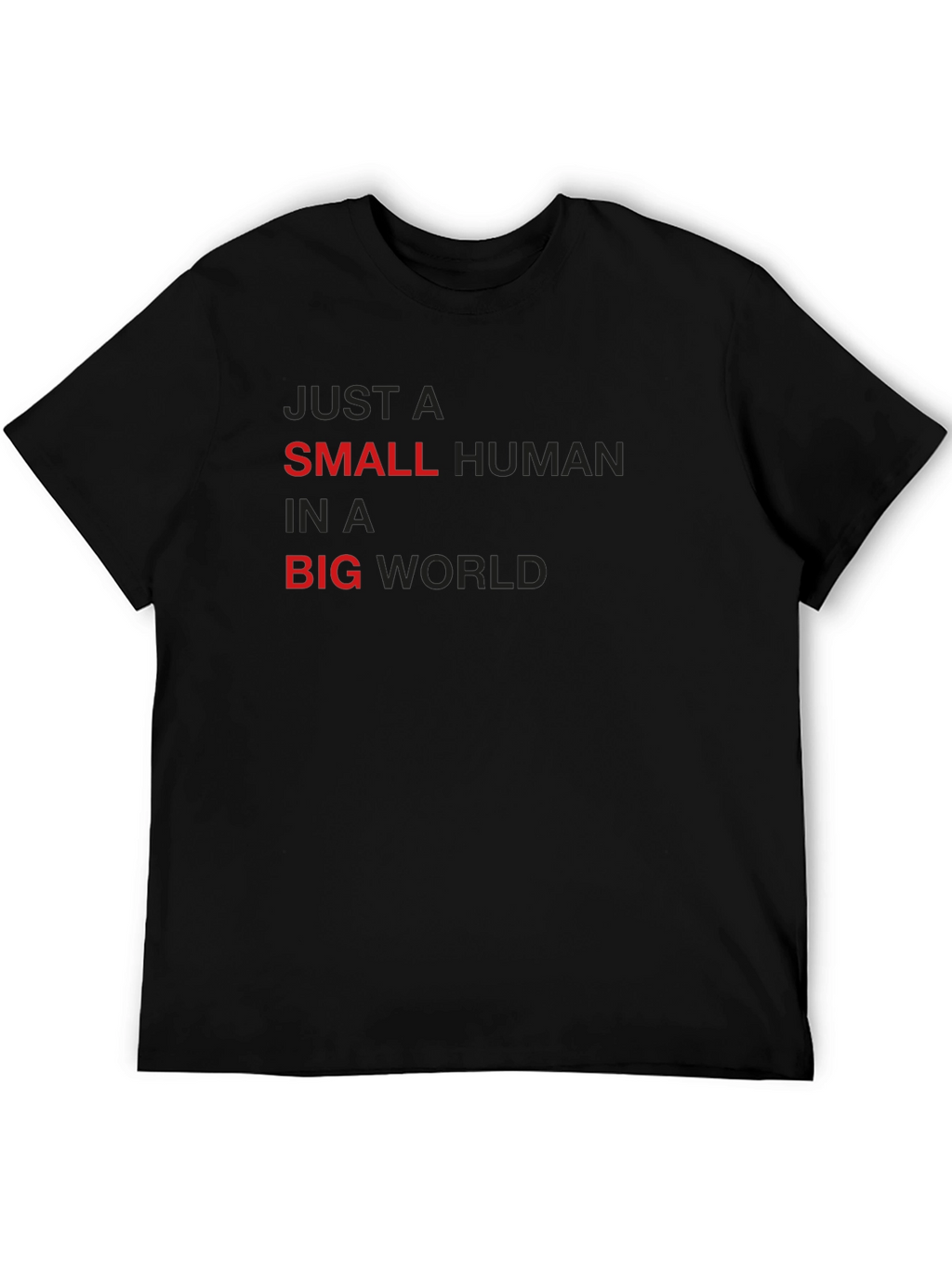 Small Human in a Big World Black T-Shirt