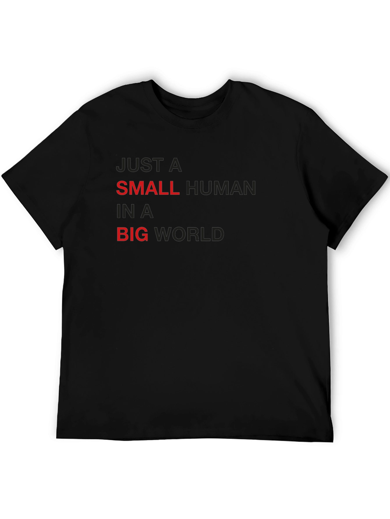 Small Human in a Big World Black T-Shirt