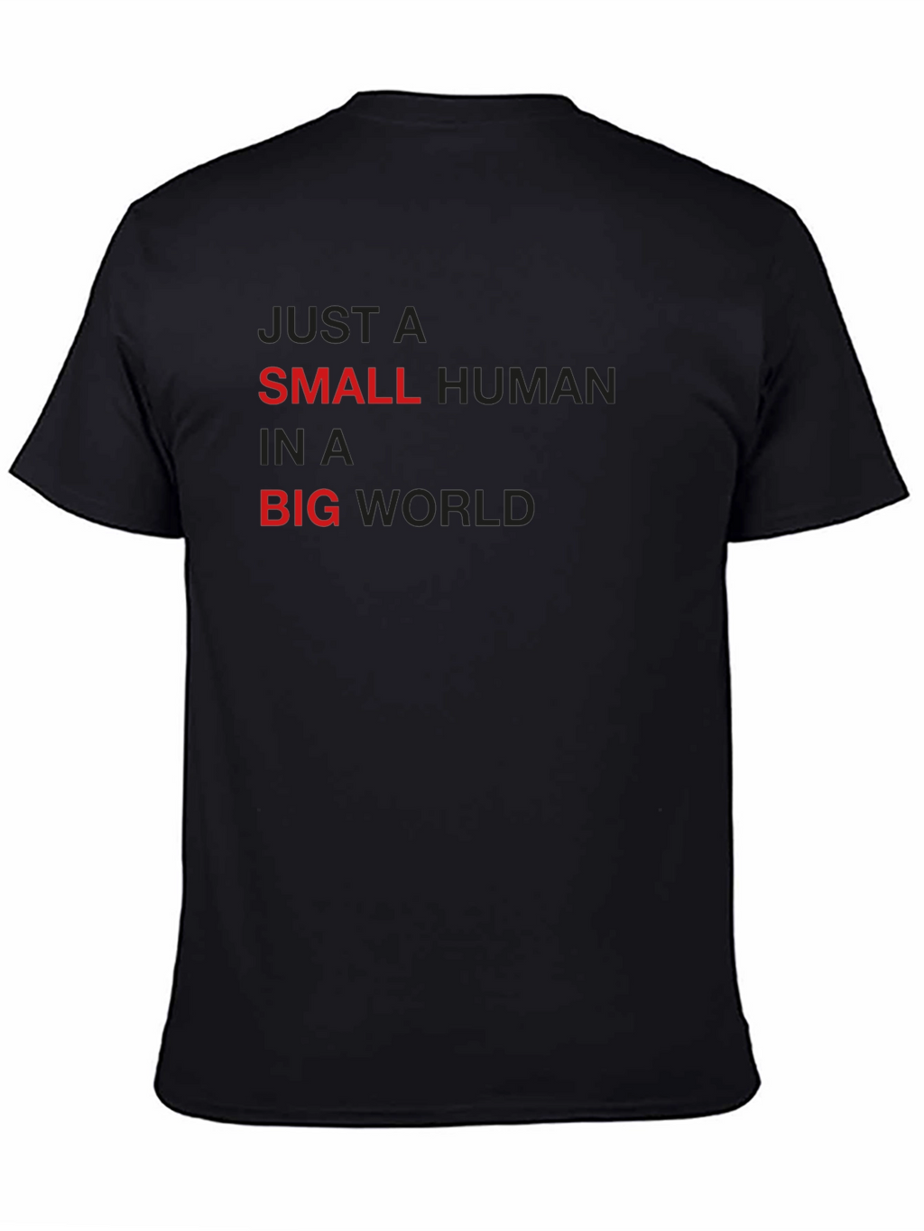 Small Human in a Big World Black T-Shirt