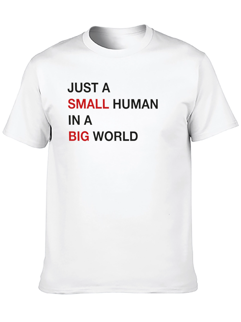 Small Human in a Big World Black T-Shirt