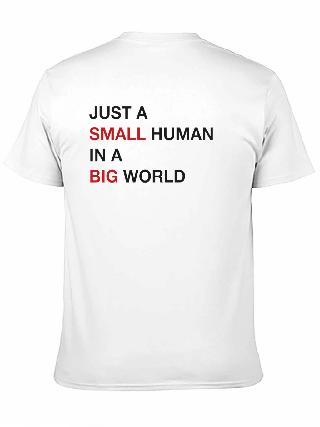 Small Human in a Big World Black T-Shirt