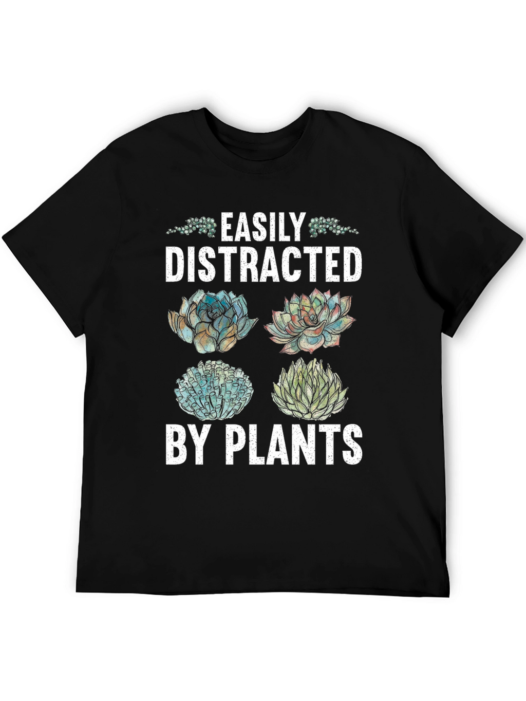 Easily Distracted by Plants T-Shirt