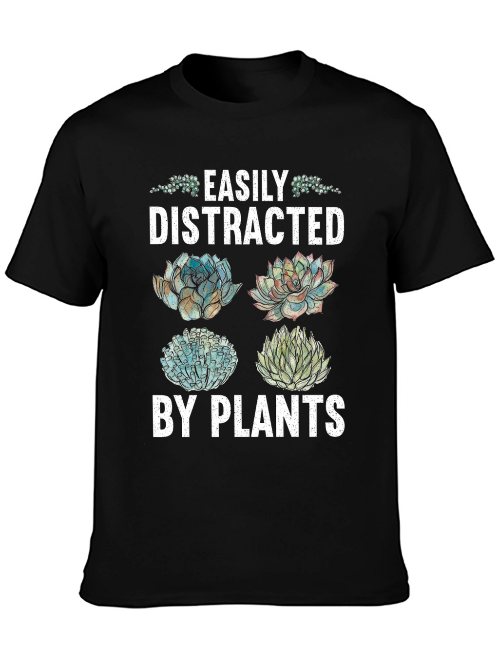 Easily Distracted by Plants T-Shirt