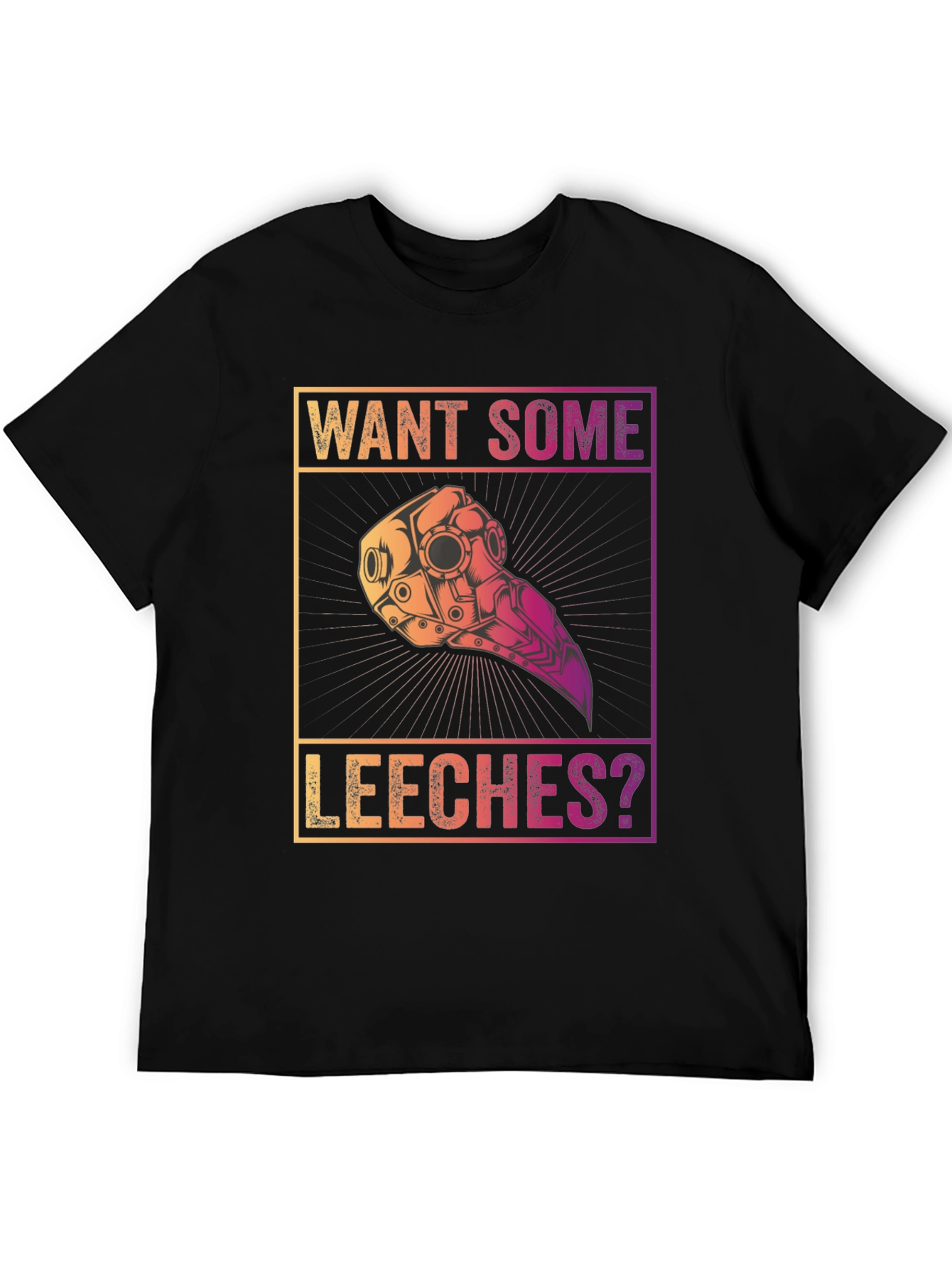 Want Some Leeches? Plague Doctor T-Shirt