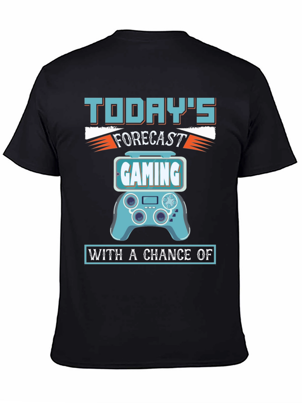 Todays Forecast Gaming T-Shirt