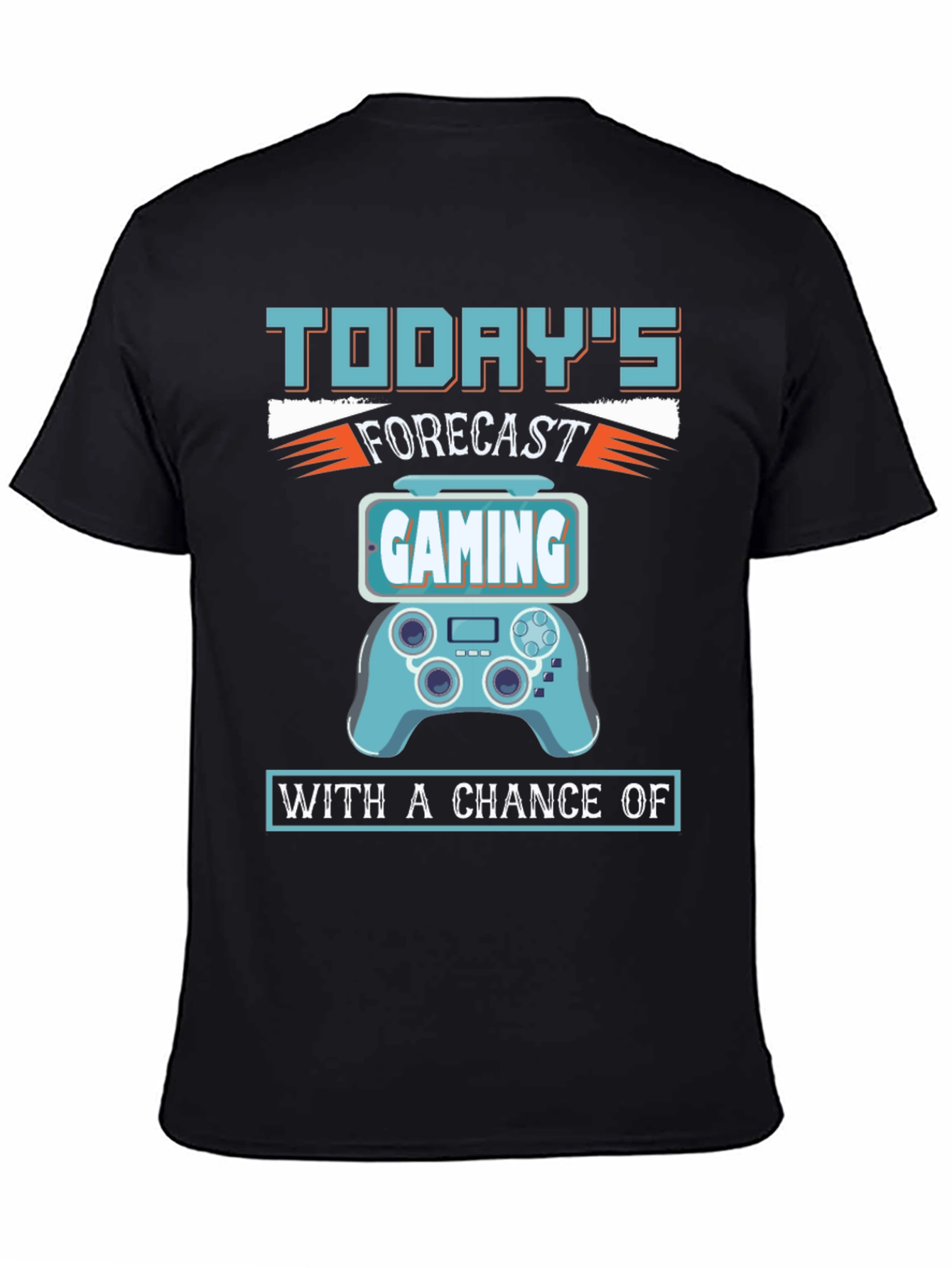 Todays Forecast Gaming T-Shirt