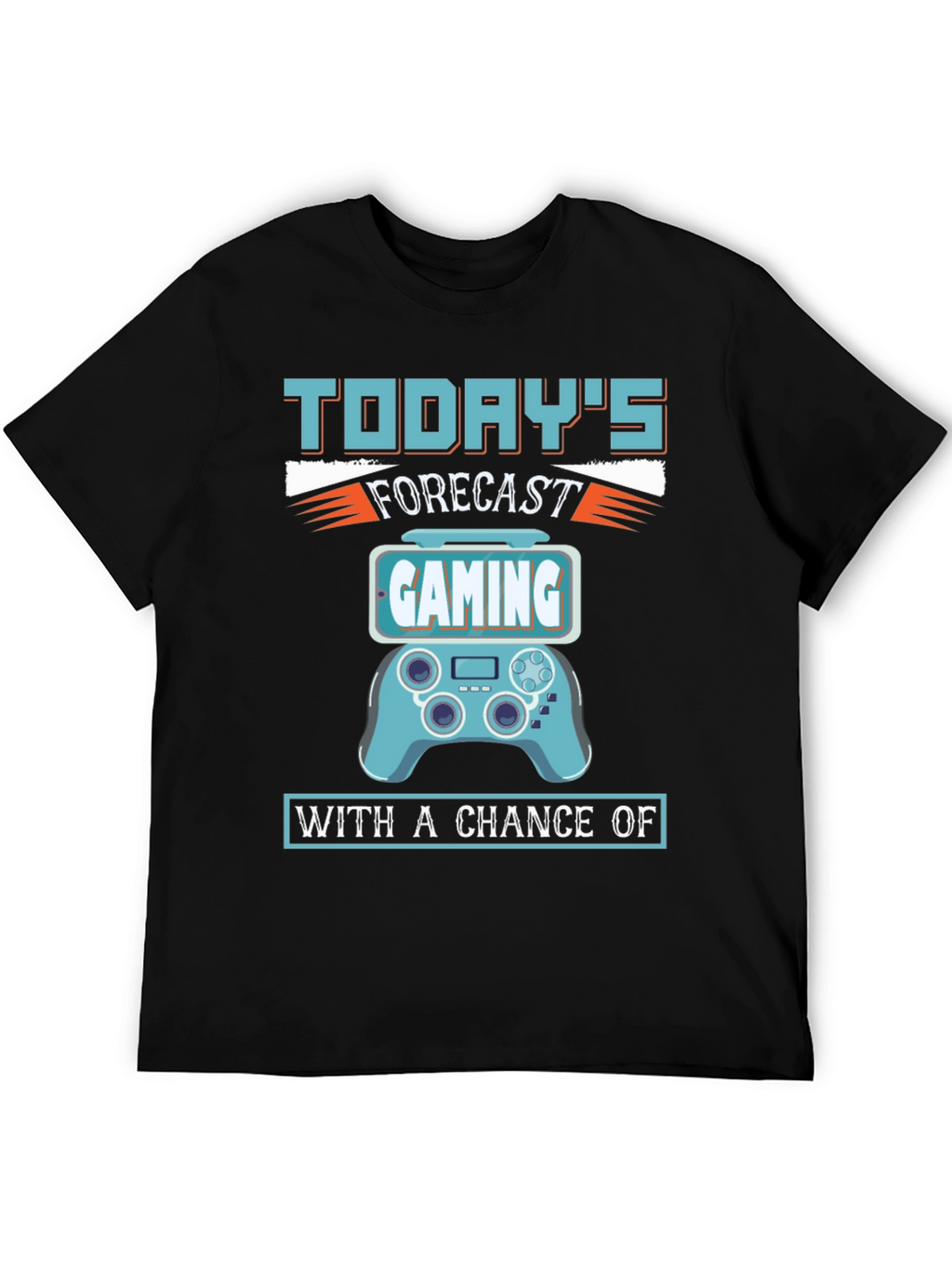 Todays Forecast Gaming T-Shirt
