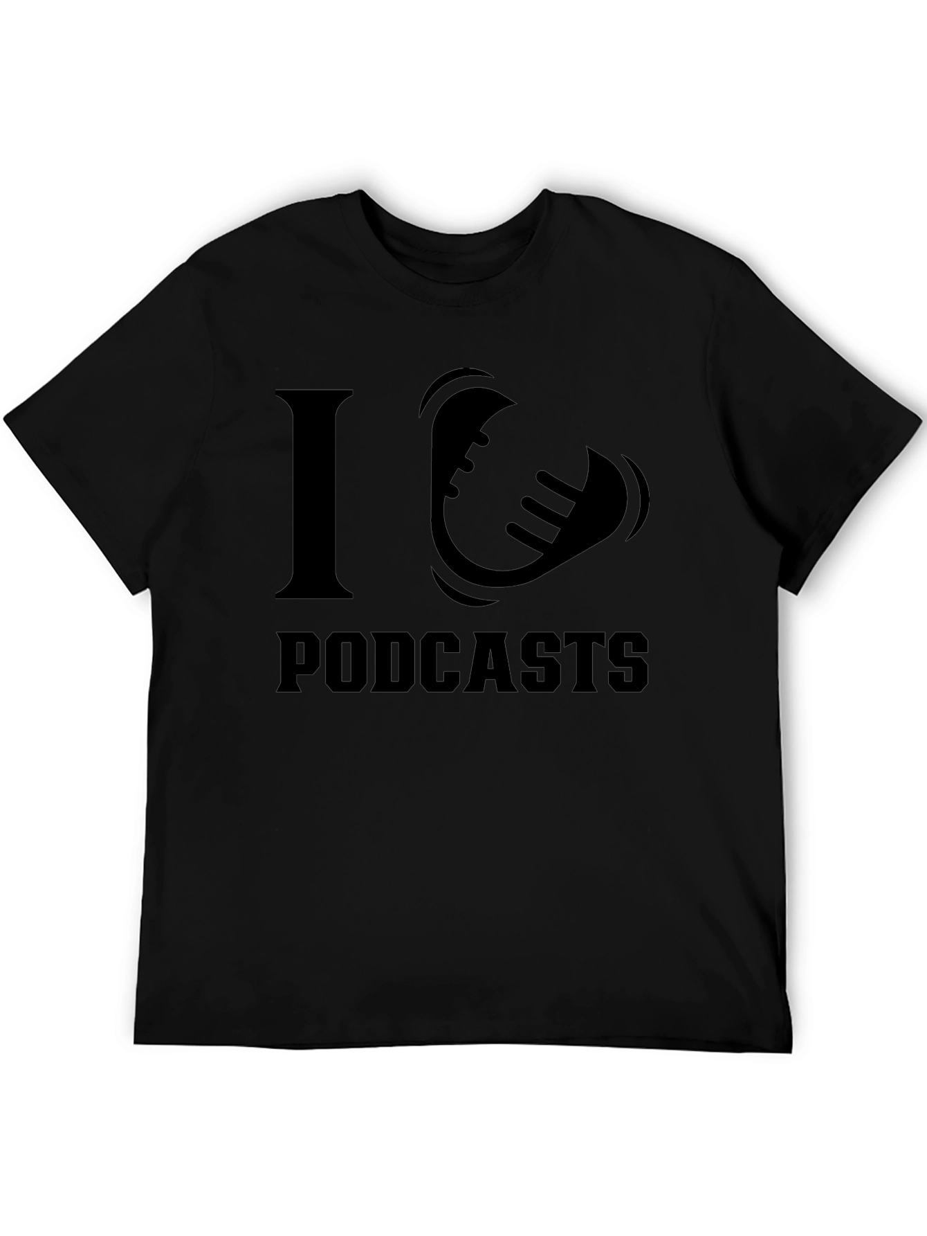 I Love Podcasts Graphic T-Shirt - Black