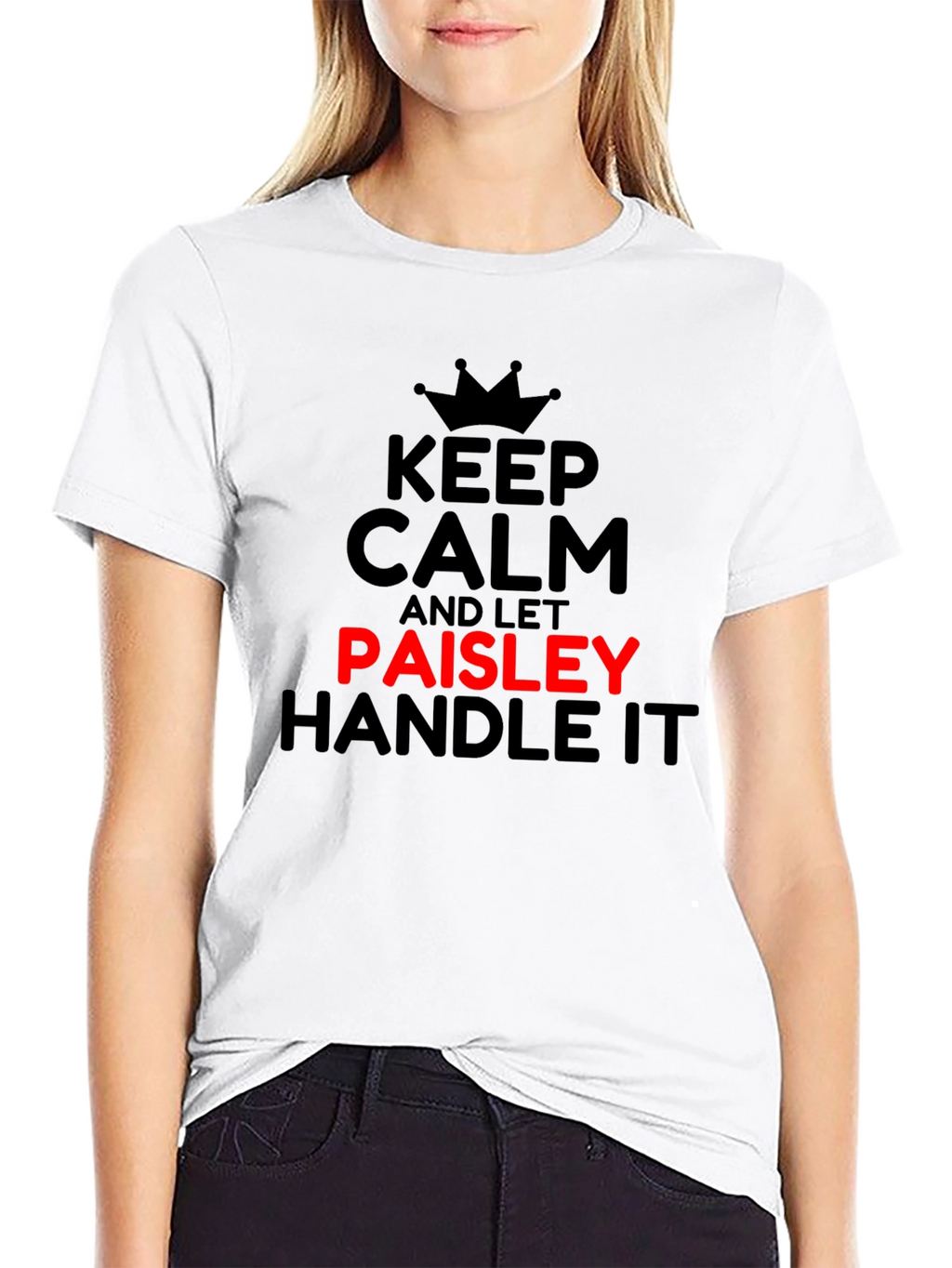 Keep Calm and Let Paisley Handle It T-Shirt