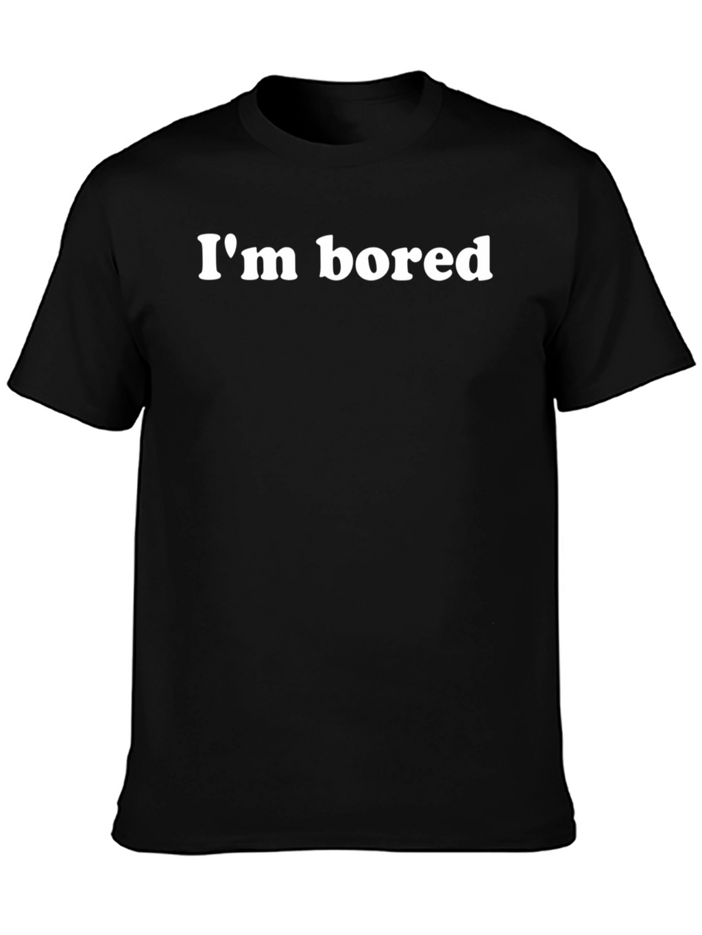 Im Bored Graphic Tee - Classic Black T-Shirt
