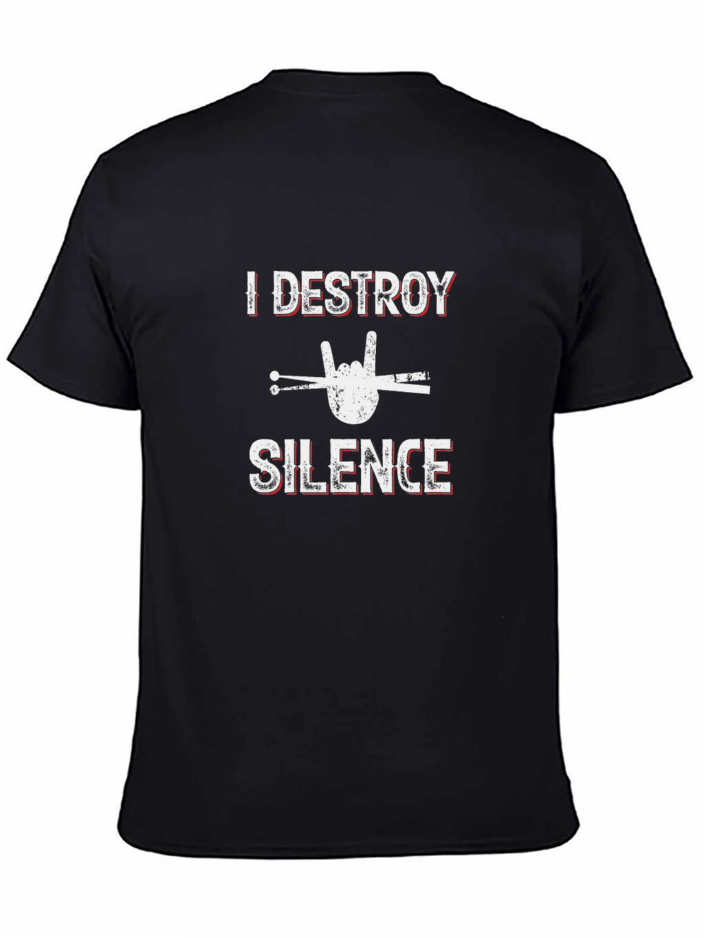 I Destroy Silence Drummer Graphic Tee
