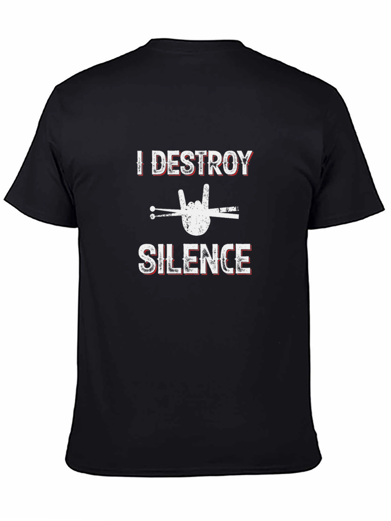 I Destroy Silence Drummer Graphic Tee