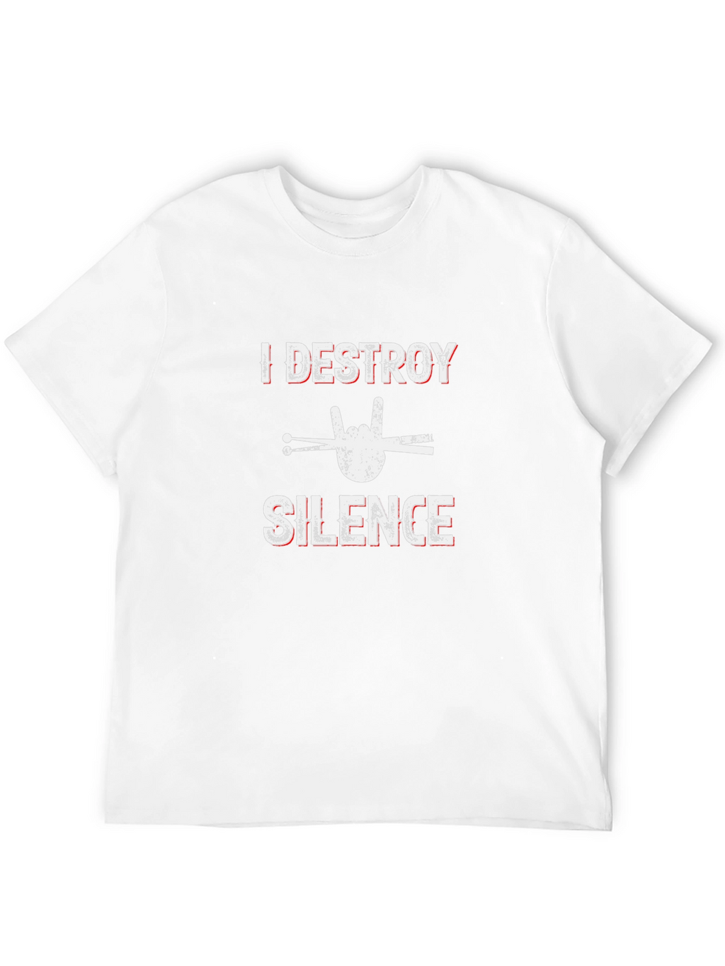 I Destroy Silence Drummer Graphic Tee
