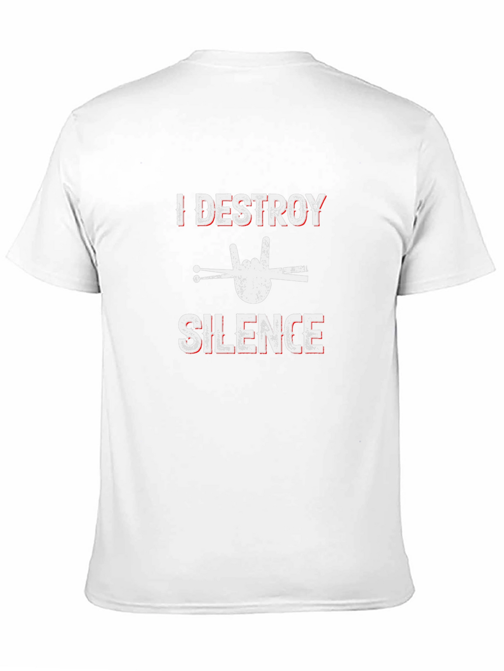 I Destroy Silence Drummer Graphic Tee