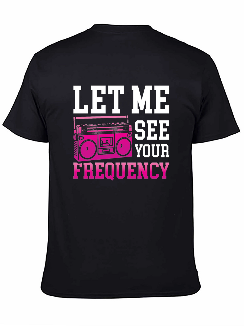 Let Me See Your Frequency Retro T-Shirt