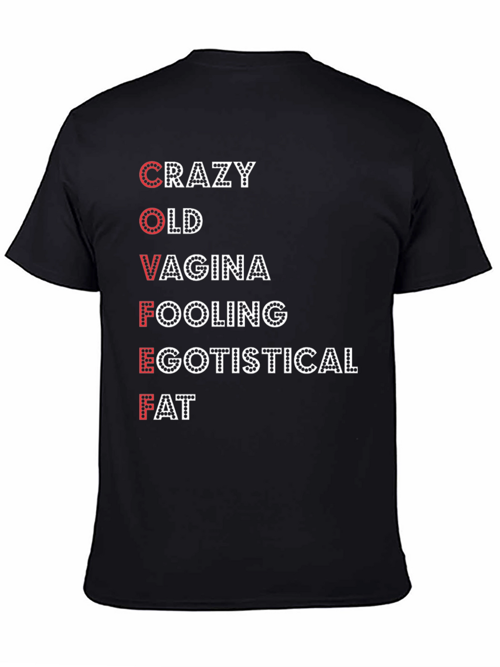 COVFEFE Funny Sarcastic T-Shirt
