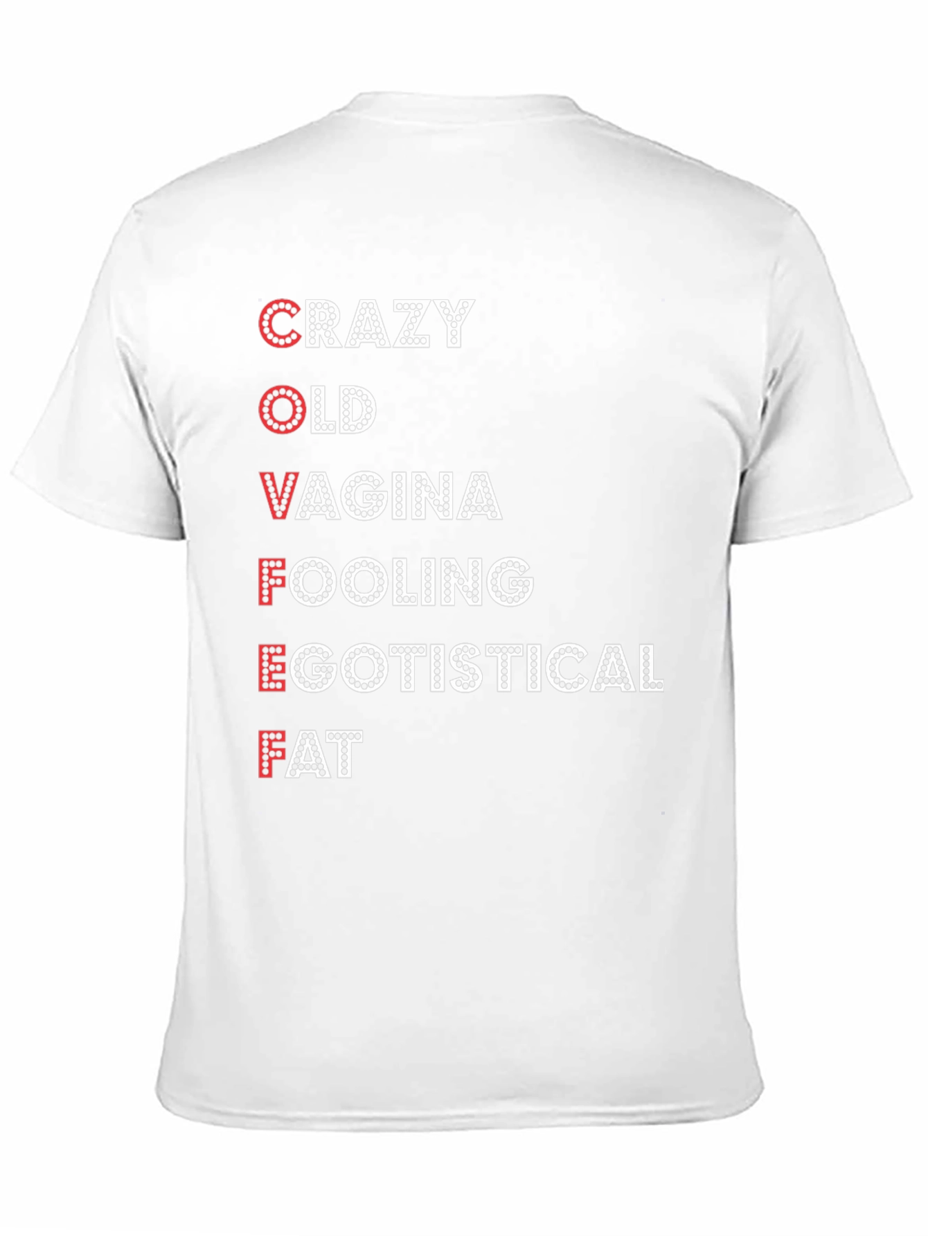 COVFEFE Funny Sarcastic T-Shirt