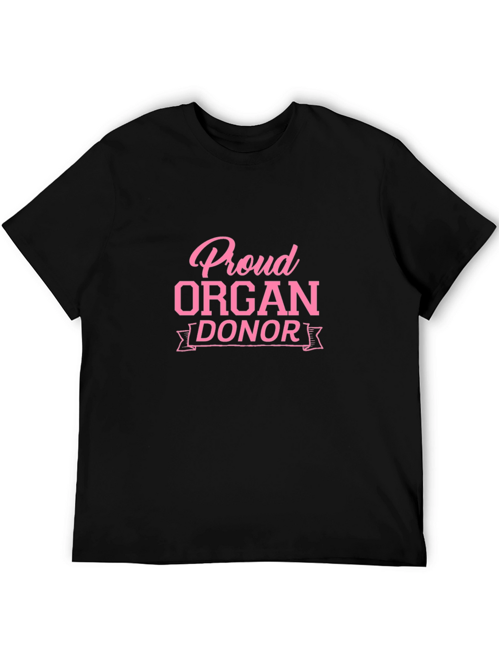 Proud Organ Donor Black T-Shirt