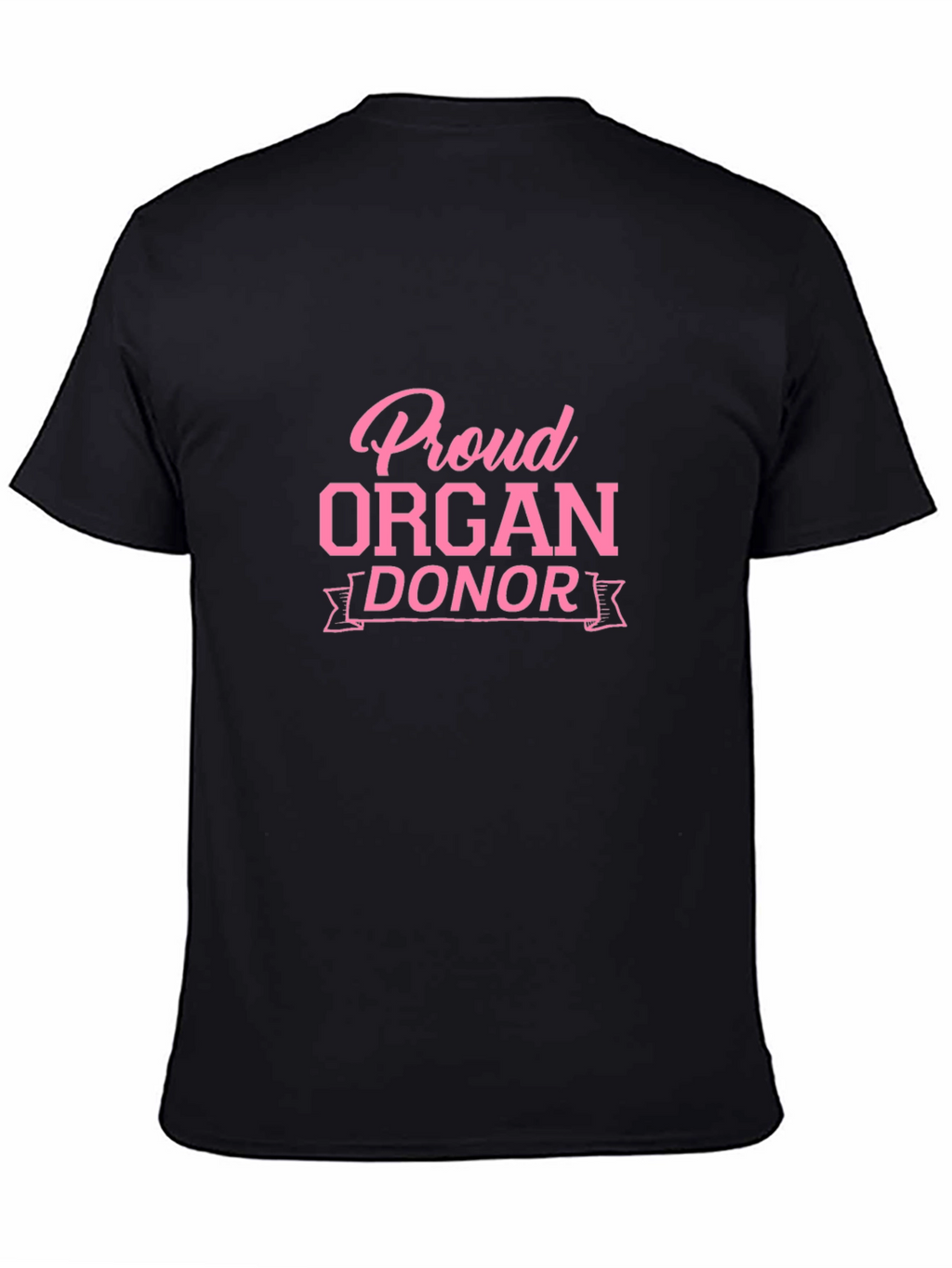 Proud Organ Donor Black T-Shirt