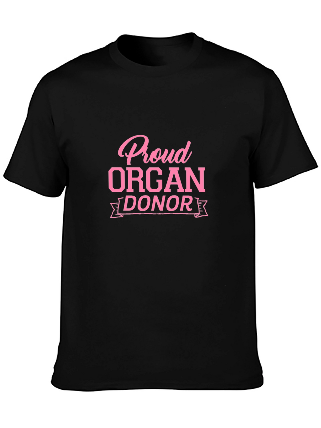 Proud Organ Donor Black T-Shirt