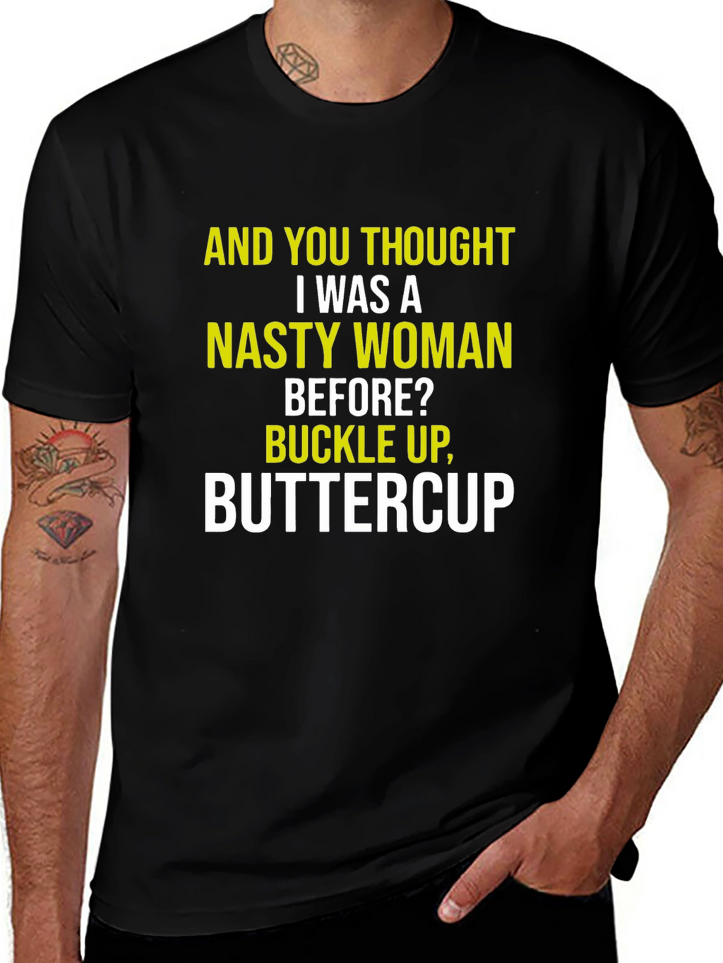 Nasty Woman Graphic Tee - Sarcastic Humor Shirt