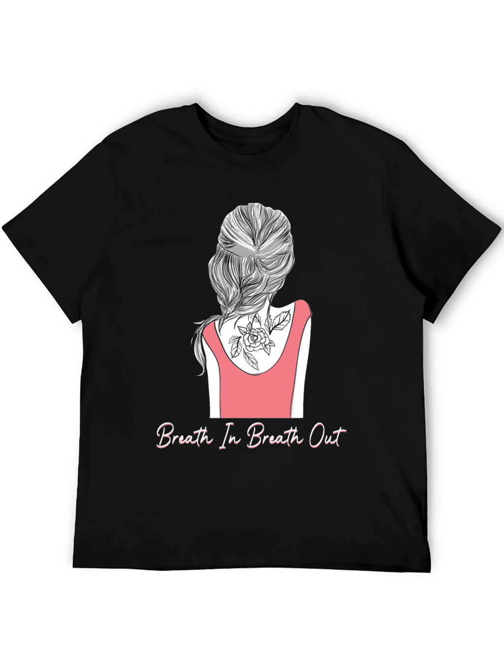 Breath In Breath Out Graphic T-Shirt