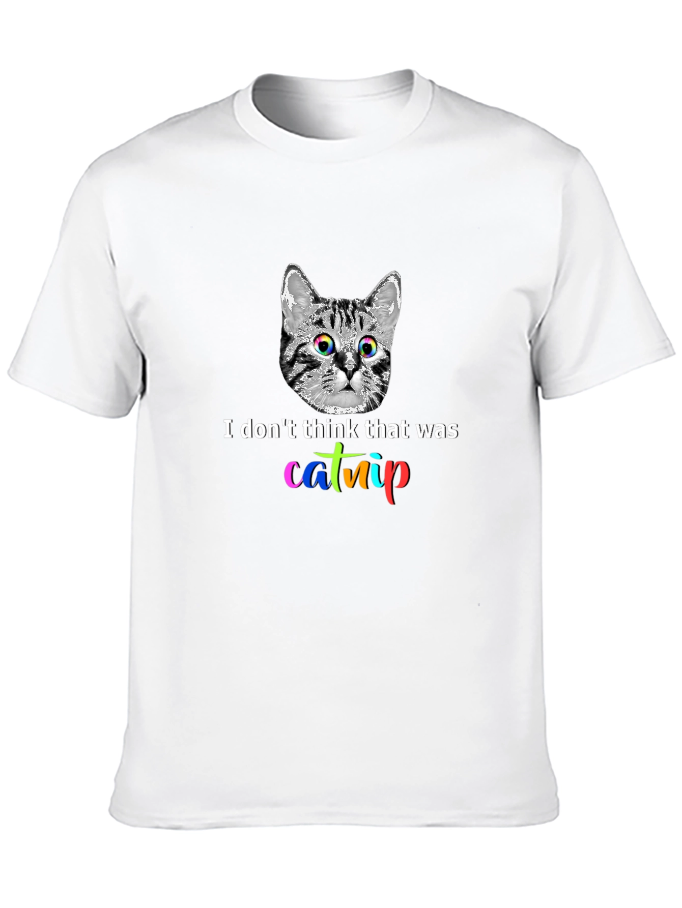 Catnip Graphic Tee - I Dont Think That Was