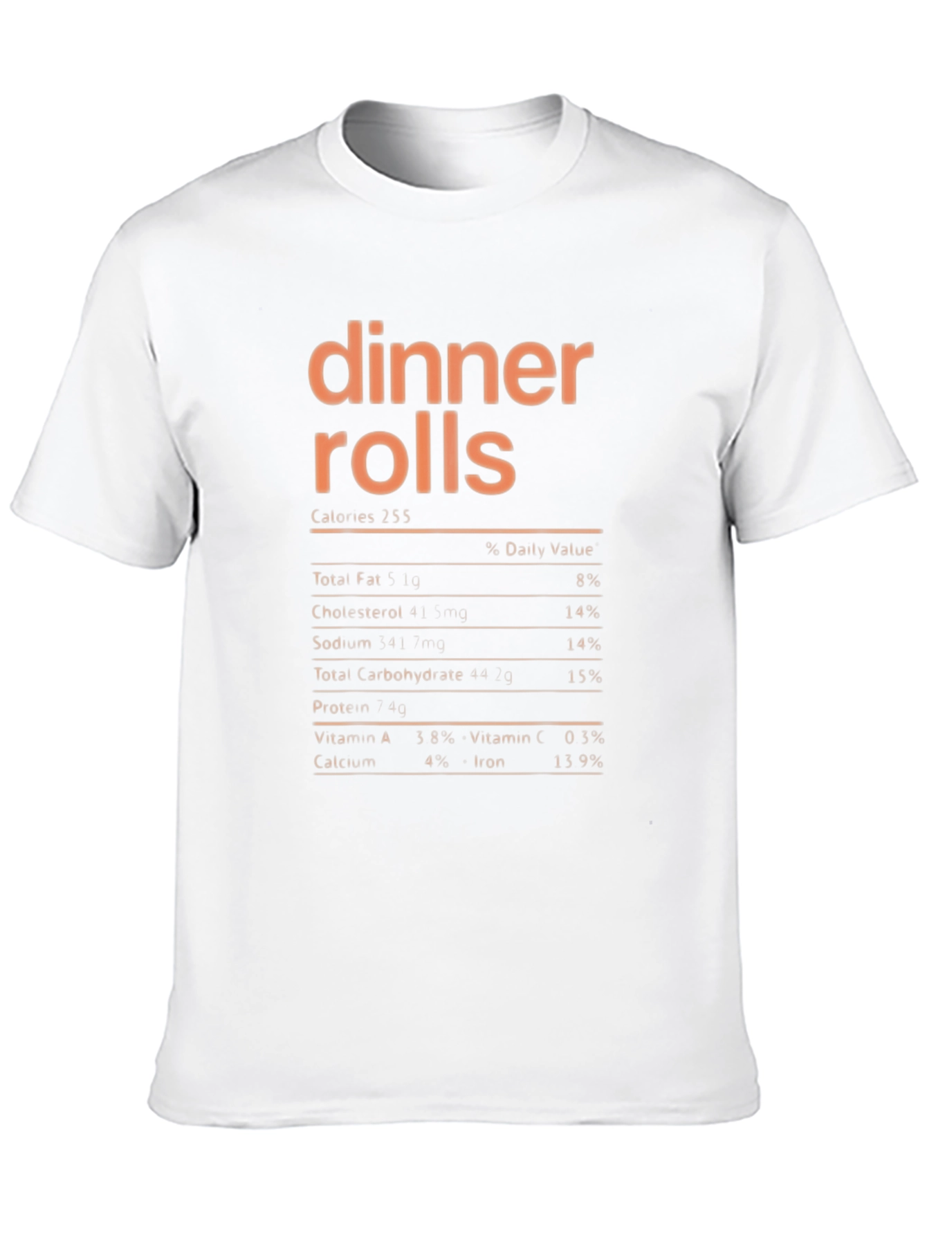 Dinner Rolls Nutrition Facts T-Shirt