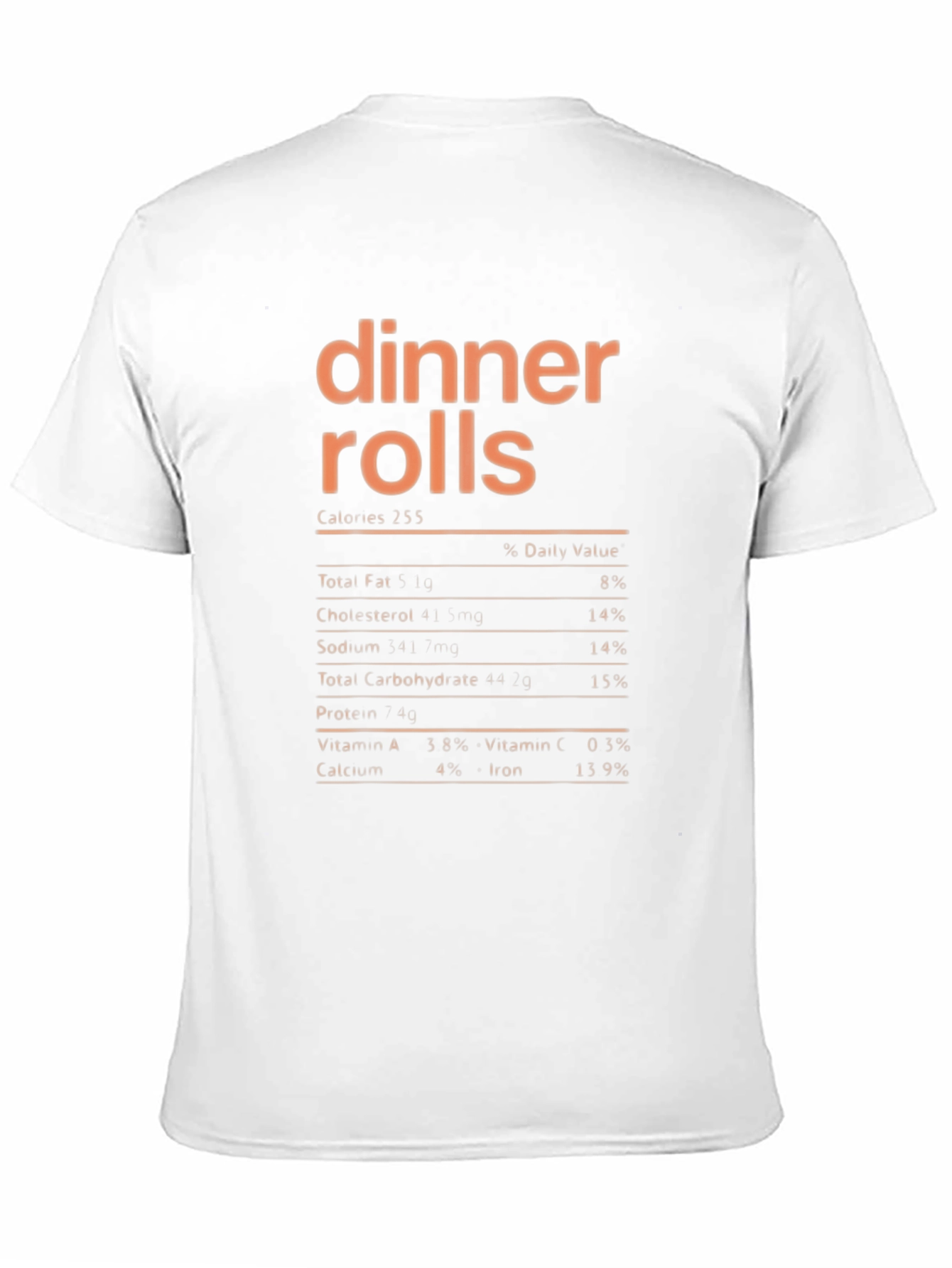 Dinner Rolls Nutrition Facts T-Shirt