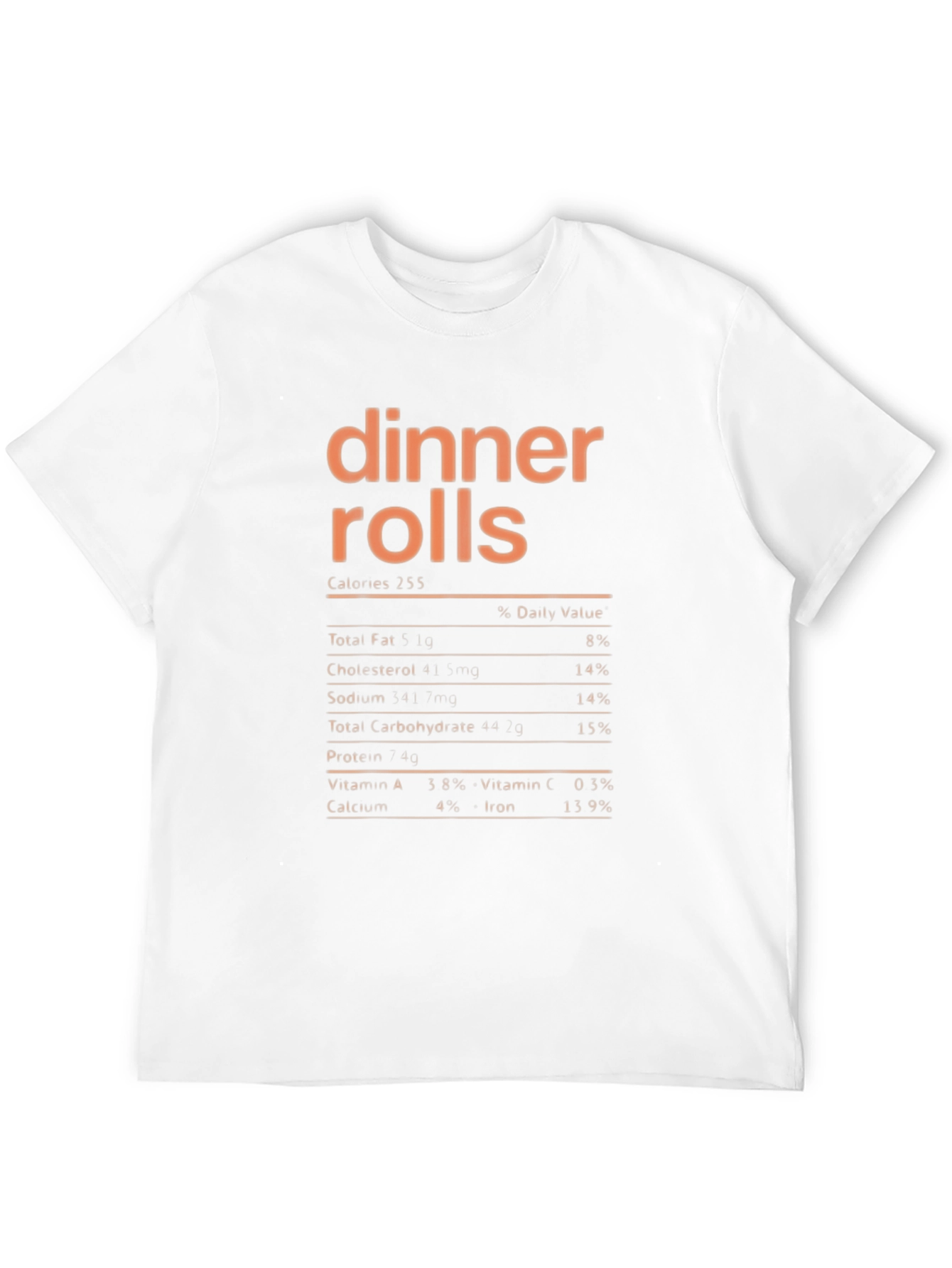 Dinner Rolls Nutrition Facts T-Shirt