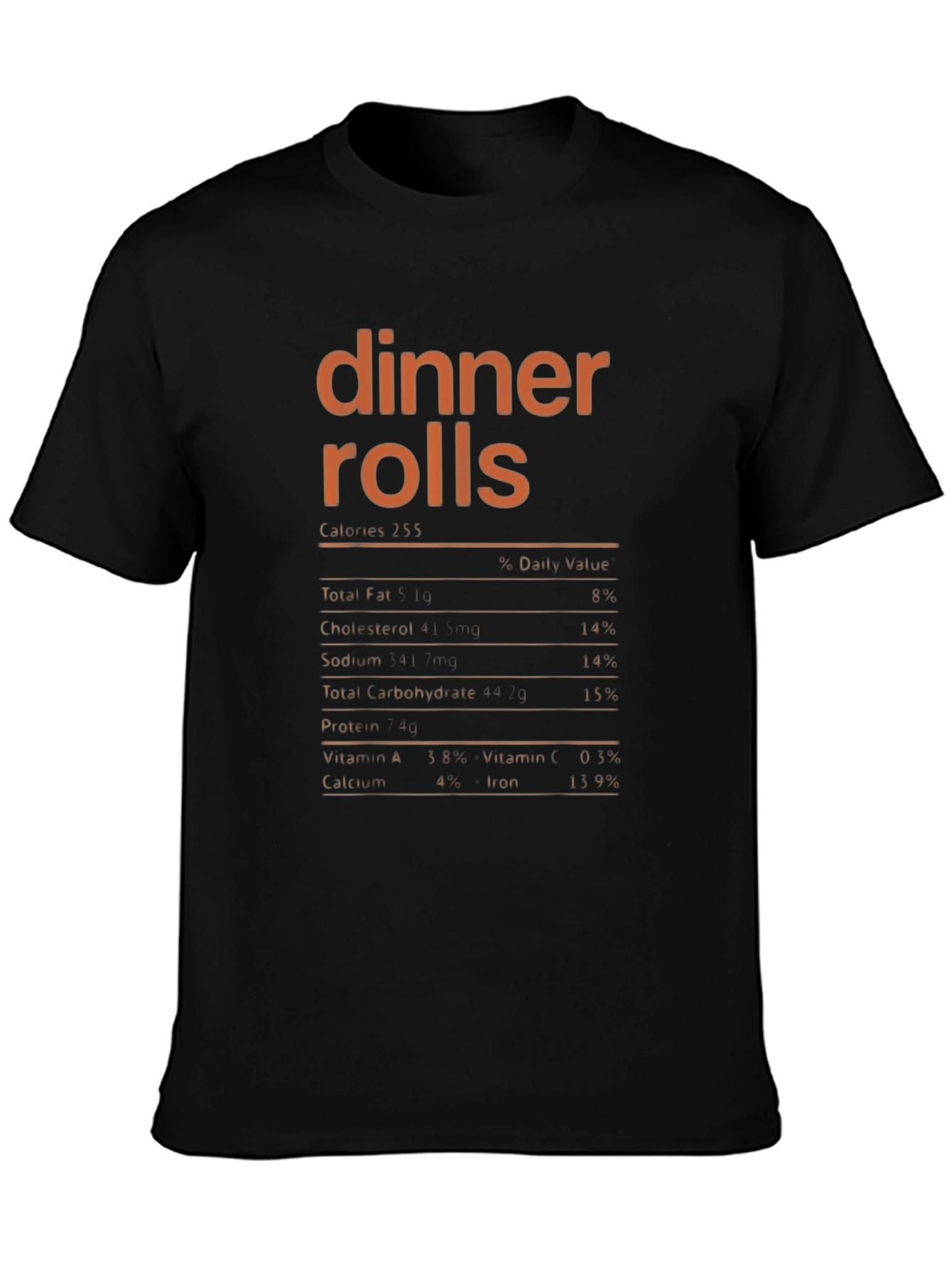 Dinner Rolls Nutrition Facts T-Shirt