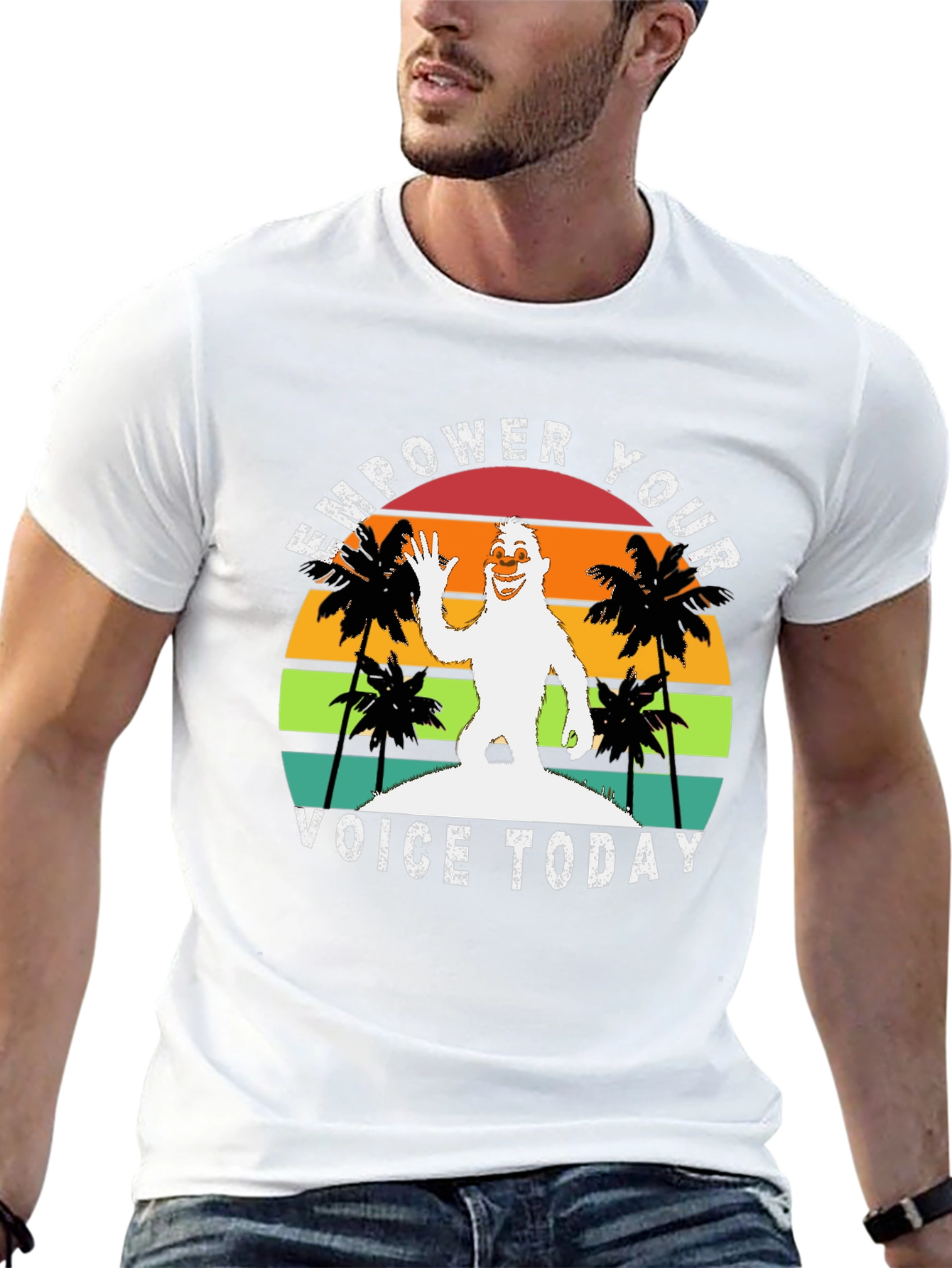 Empower Your Voice Today Bigfoot T-Shirt