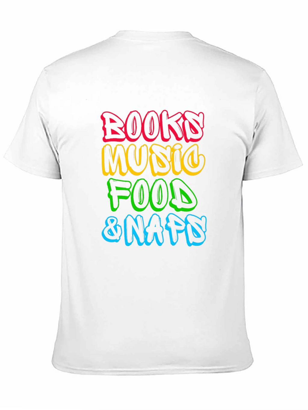 Books Music Food Naps Black T-Shirt