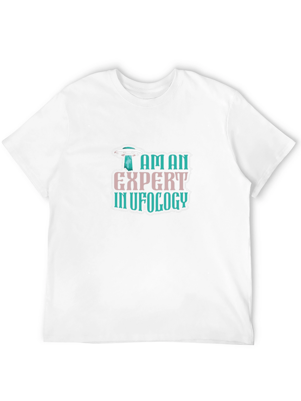 I Am An Expert In UFOLOGY T-Shirt - Black