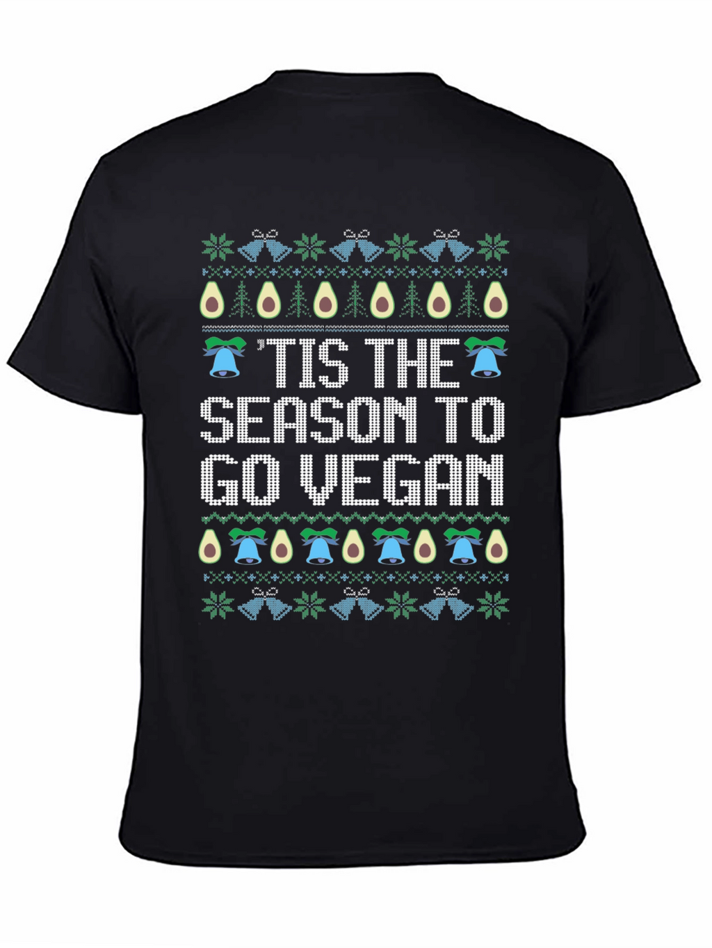 Tis the Season Go Vegan Christmas Ugly Sweater T-Shirt