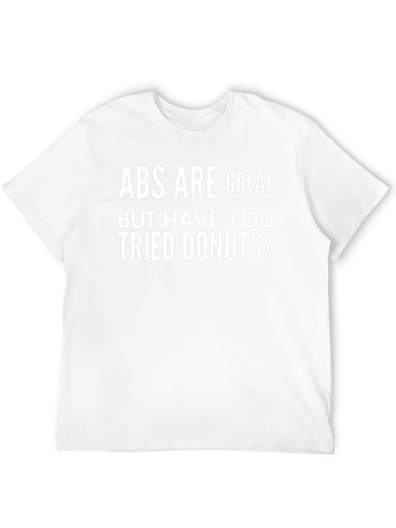 Funny Donuts T-Shirt - Abs Are Great Tee