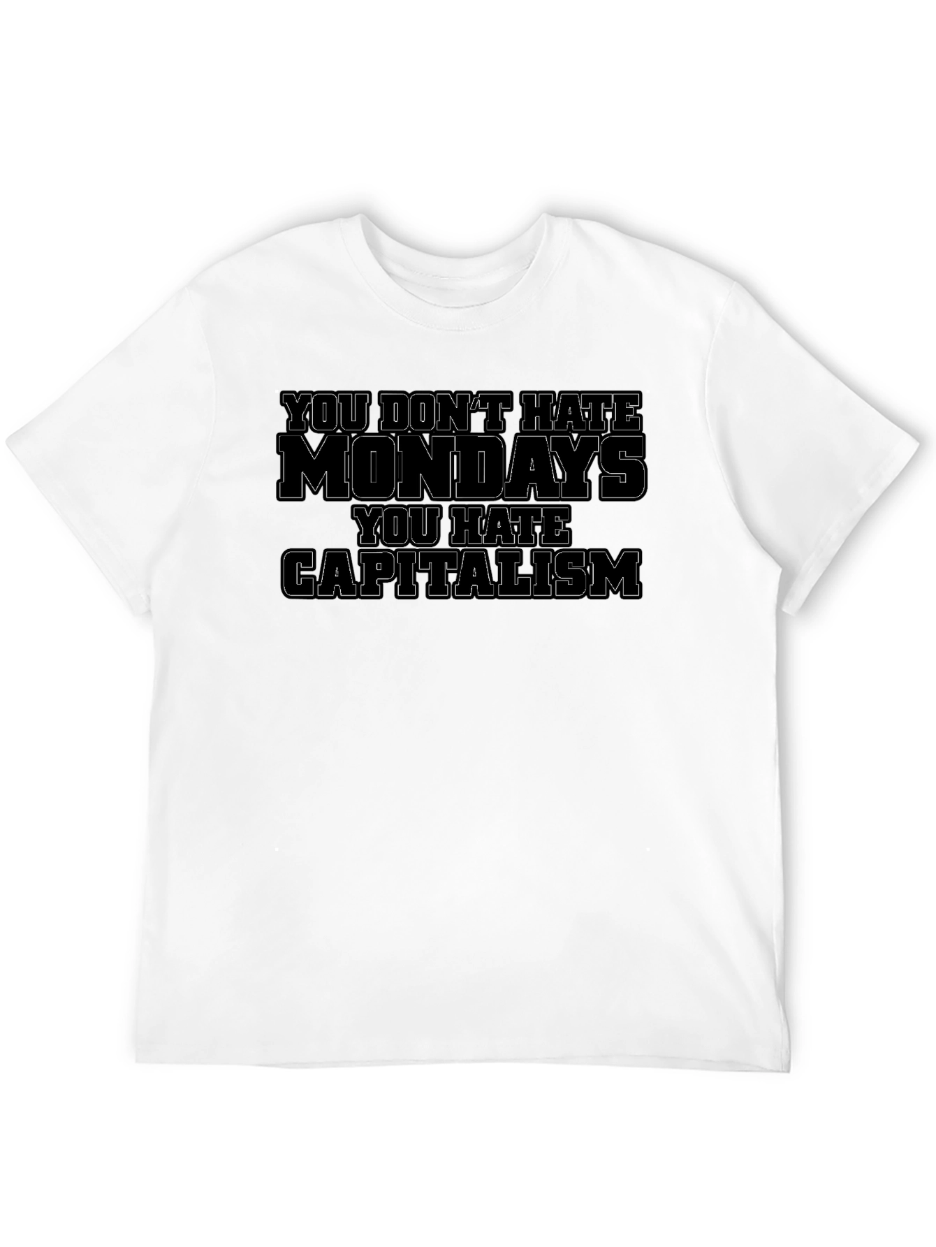 Anti-Capitalist Monday Hate Graphic Tee