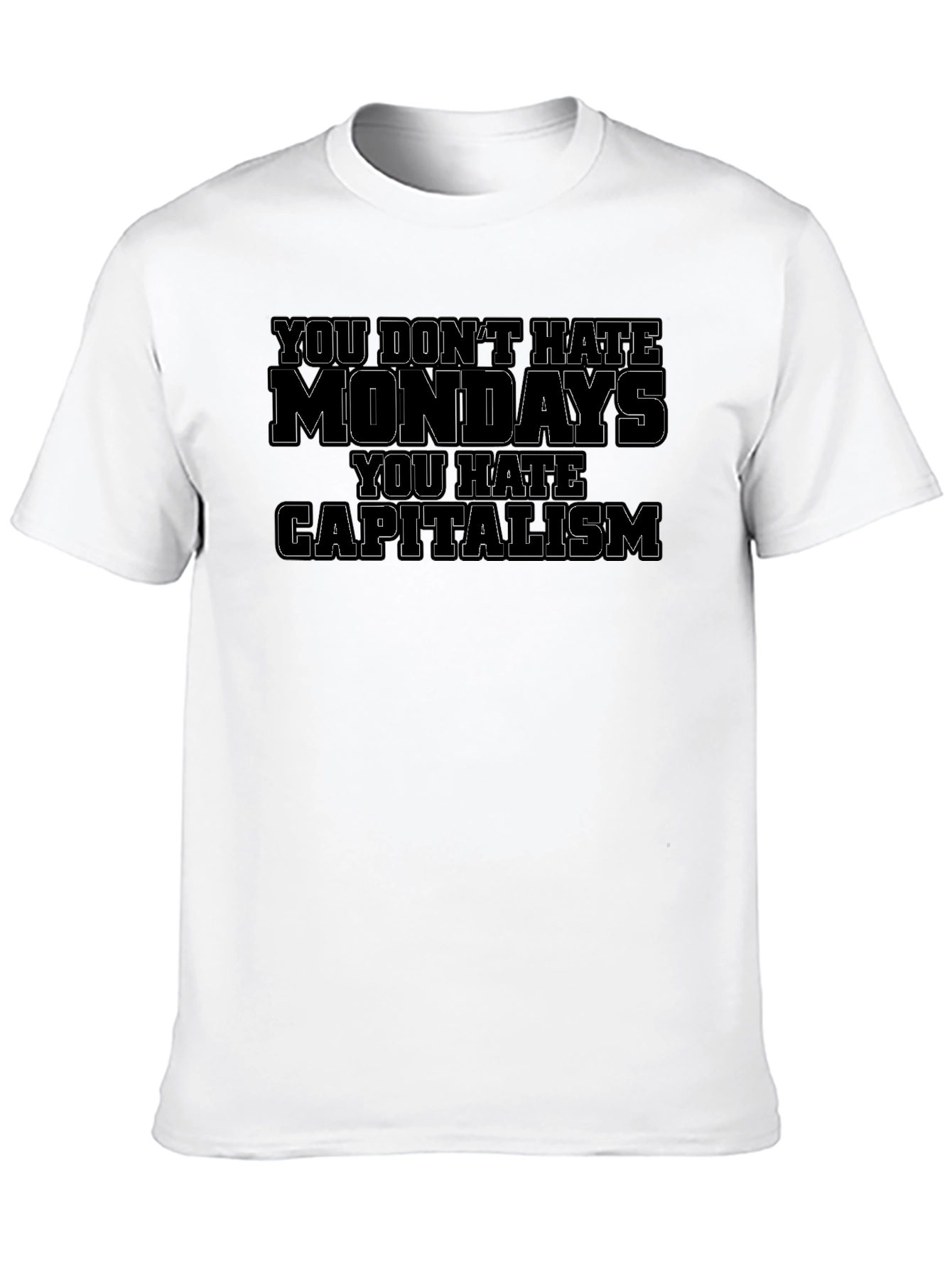 Anti-Capitalist Monday Hate Graphic Tee