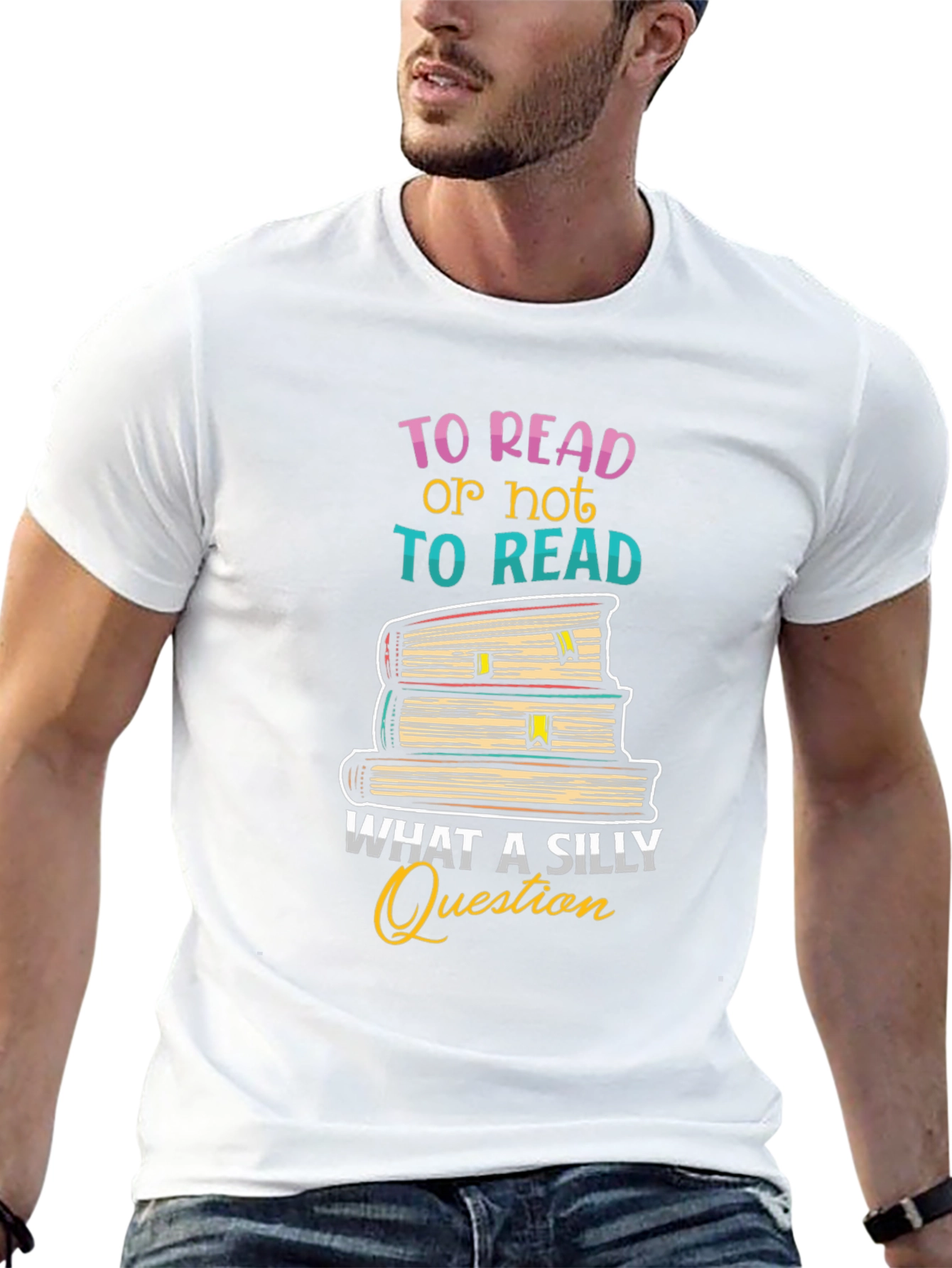 To Read T-Shirt - Silly Question Book Lover Tee
