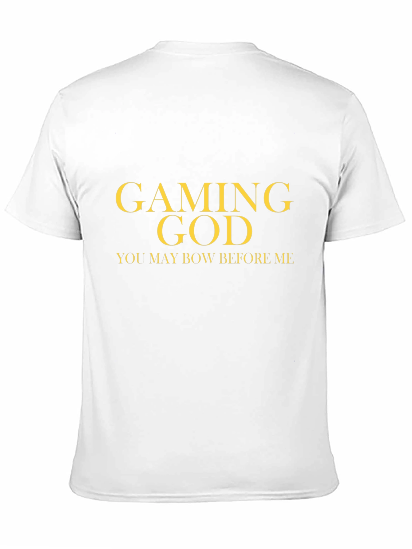 Gaming God T-Shirt - Funny Gamer Tee