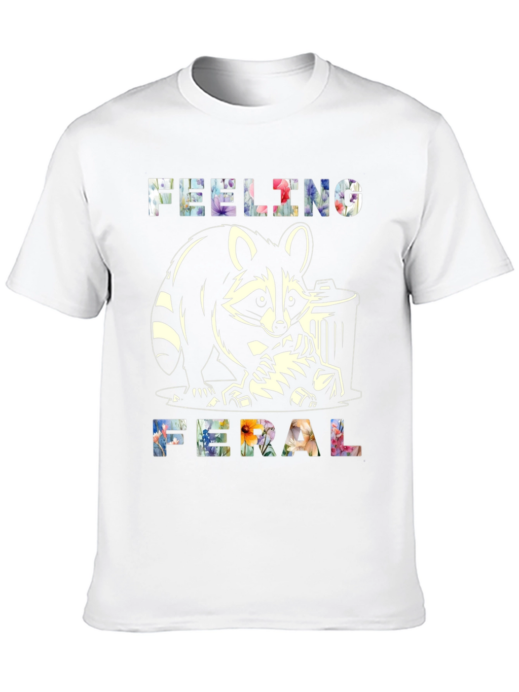 Feeling Feral Raccoon Graphic Tee